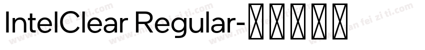 IntelClear Regular字体转换